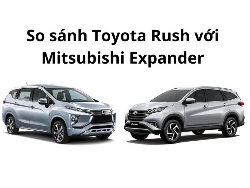 so-sanh-xe-Toyota-Rush-voi-Mitsubishi-Expander.jpg